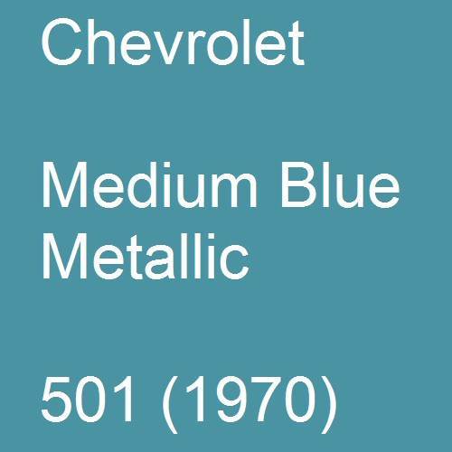 Chevrolet, Medium Blue Metallic, 501 (1970).